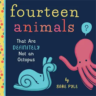 Fourteen Animals that Definitely Aren't an Octopus Board Book-Book-AdventureKEEN-Stella Violet Boutique in Arvada, Colorado